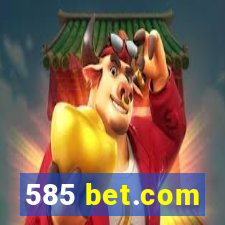 585 bet.com